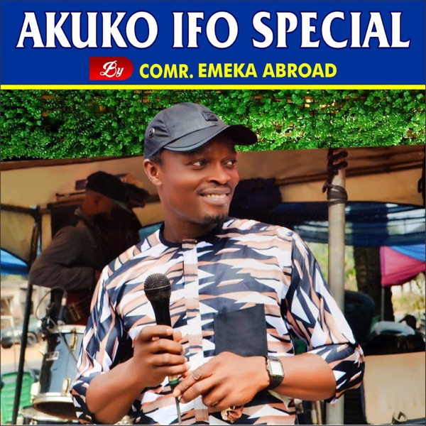 Emeka Abroad - Akuko Ifo Special