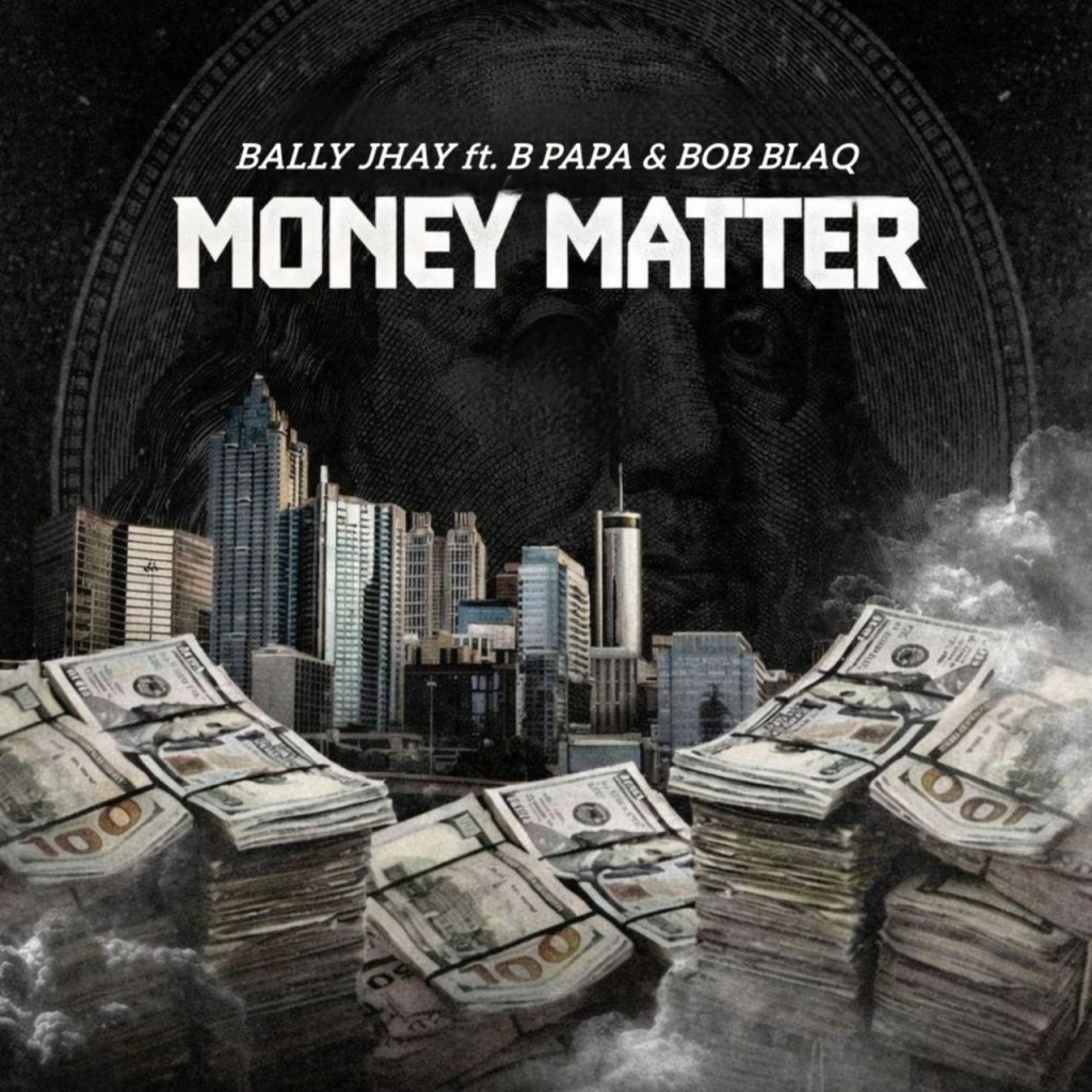 Bally Jhay - Money Matter