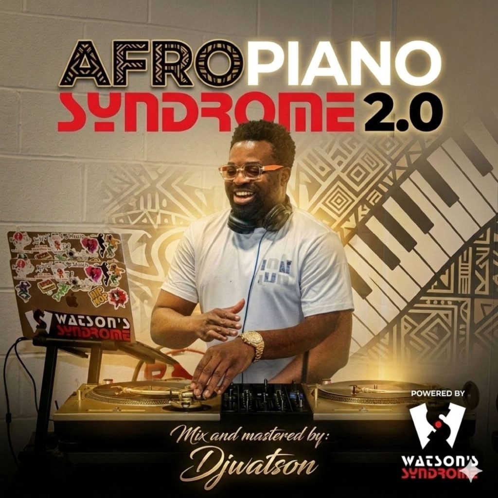 Dj Watson - Afropiano Syndrome