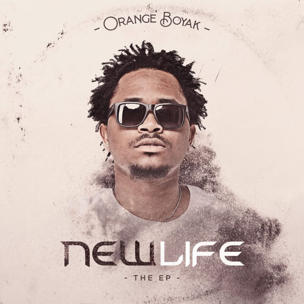 Orange Boyak - NEW LIFE THE EP