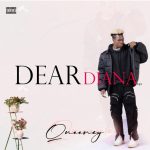Queency - Dear Diana EP