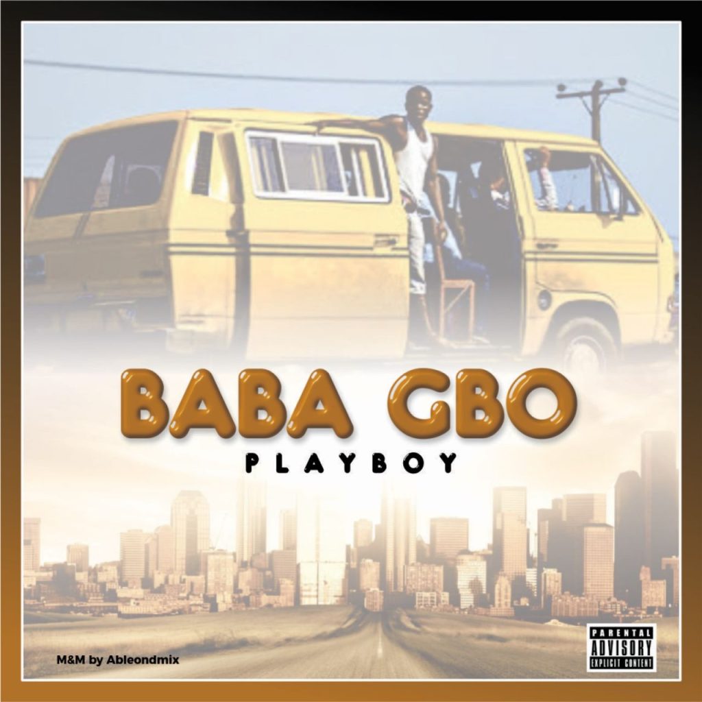 PLAYBOY - Baba Gbo