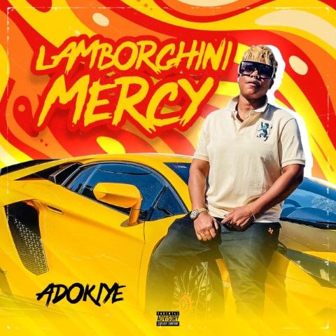 Adokiye - Lamborghini Mercy