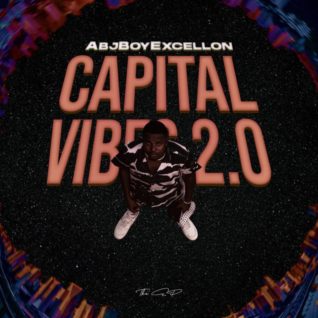 AbjBoy Excellon - CAPITAL VIBES 2.0 EP